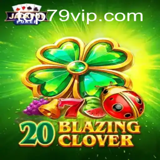 Descubra o Emocionante Mundo de 20BlazingClover e Seus Desafios Incríveis